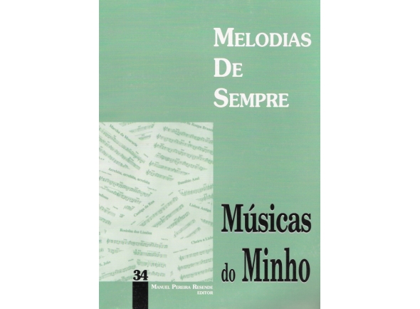 Manuel Pereira Resende Melodias de Sempre Musicas do Minho 34 Manuel Pereira Resende Melodias de Sempre Musicas do Minho 34